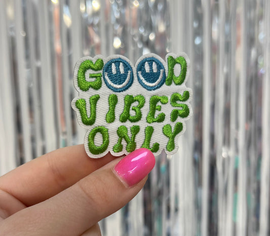 Good Vibes Only Embroidered Hat Patch